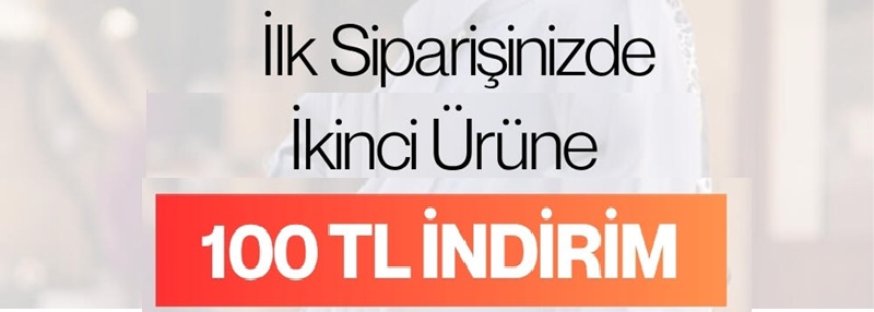 İkinci Ürün 100 TL indirimli